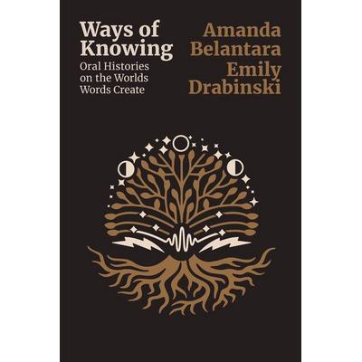 Ways of Knowing, Taschenbuch von Amanda Belantara,Emily Drabinski, Litwin Books, LLC, 978-1-63400-159-5
