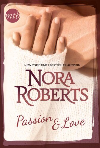 Nora Roberts - Passion and Love: Spiel um Sieg und Liebe / Ruheloses Herz - Preis vom 11.10.2026 15:43:13 h