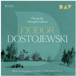 Die grosse Hörspiel-Edition, Hörbücher von Ignaz Kirchner, Eva Garg, Leslie Malton, Fjodor Dostojewski