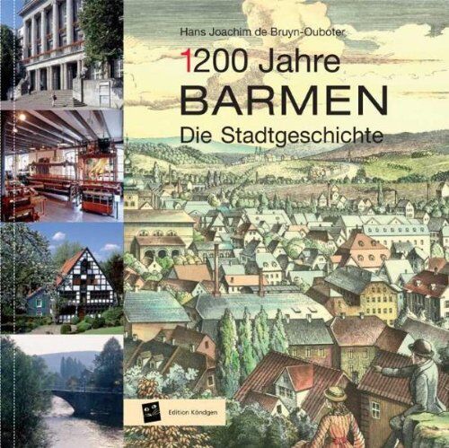 de Bruyn-Ouboter, Hans Joachim - 1200 Jahre Barmen: Die Stadtgeschichte - Preis vom 05.10.2026 03:47:11 h