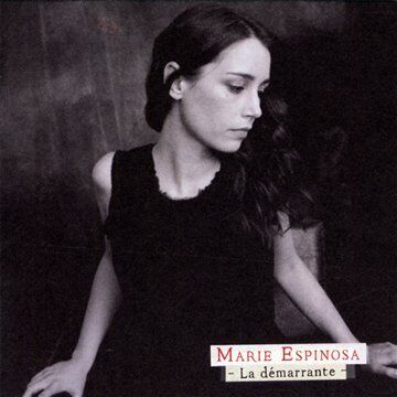 Marie Espinosa - La Demarrante - Preis vom 02.10.2026 23:42:20 h