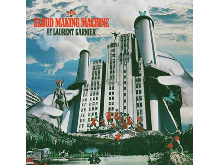 Laurent Garnier - The Cloud Making Machine