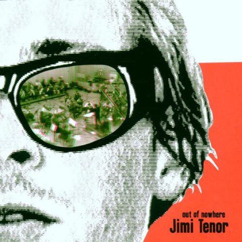 Jimi Tenor - Out of Nowhere - Preis vom 27.09.2026 03:53:48 h