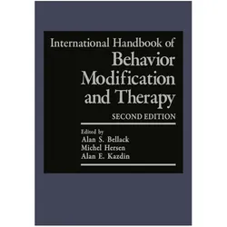 International Handbook of Behavior Modification and Therapy, Fachbücher von Alan S. Bellack, Alan E. Kazdin, Michel Hersen