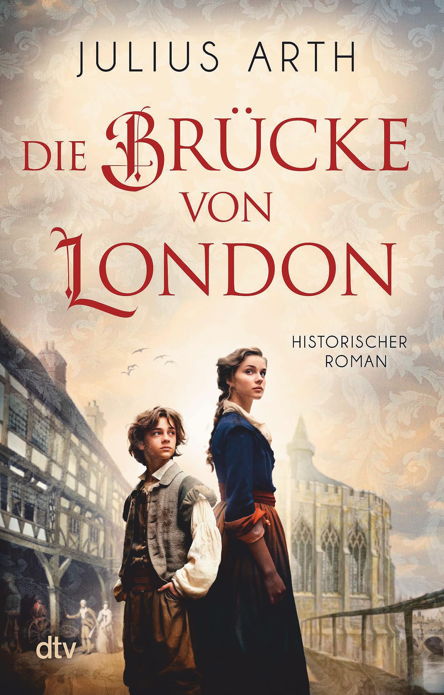 Julius Arth - Die Brücke von London: Historischer Roman - Preis vom 05.10.2026 03:47:11 h