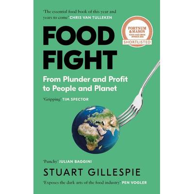 Food Fight, Taschenbuch von Stuart Gillespie, Canongate Books Ltd., 978-1-83726-114-7