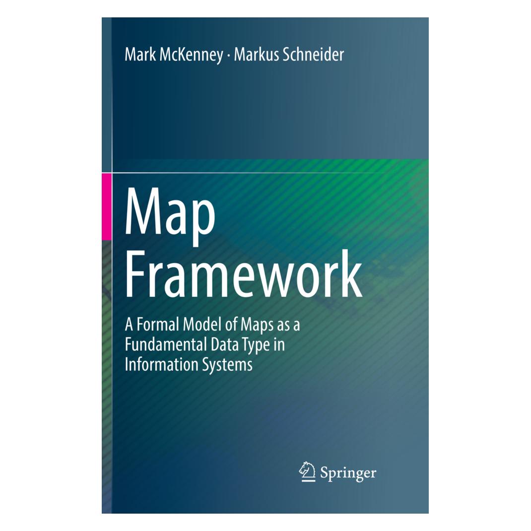 Springer Map Framework (Englisch, Softcover, Mark McKenney, Markus Schneider) (56009903)