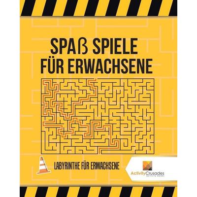 Spaß Spiele Für Erwachsene, Taschenbuch von Activity Crusades, Speedy Publishing Canada Ltd, 978-0-228-21836-4