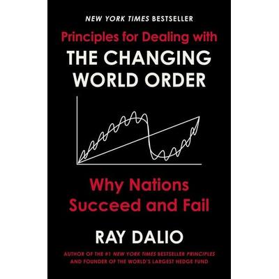 Principles for Dealing with the Changing World Order, Gebundene Ausgabe von Ray Dalio, Simon & Schuster N.Y., 978-1-982160-27-2