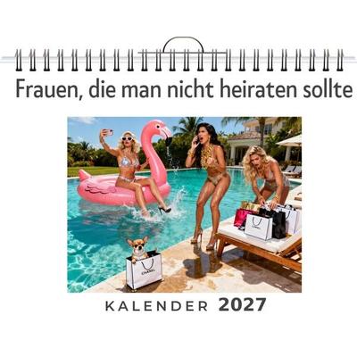 Frauen, die man nicht heiraten sollte