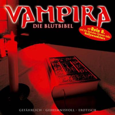 Vampira, Folge 6: Die Blutbibel - Vampira, Audio, 9783838764627