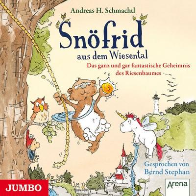 Snöfrid aus dem Wiesental. Das ganz und gar fantastische Geheimnis des Riesenbaumes - Andreas H. Schmachtl, Audio, 4064067305825