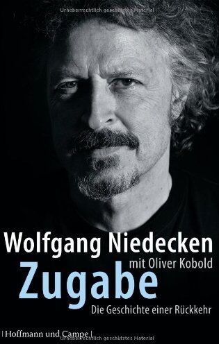Wolfgang Niedecken - Zugabe: Die Geschichte einer Rückkehr - Preis vom 15.10.2026 23:06:25 h