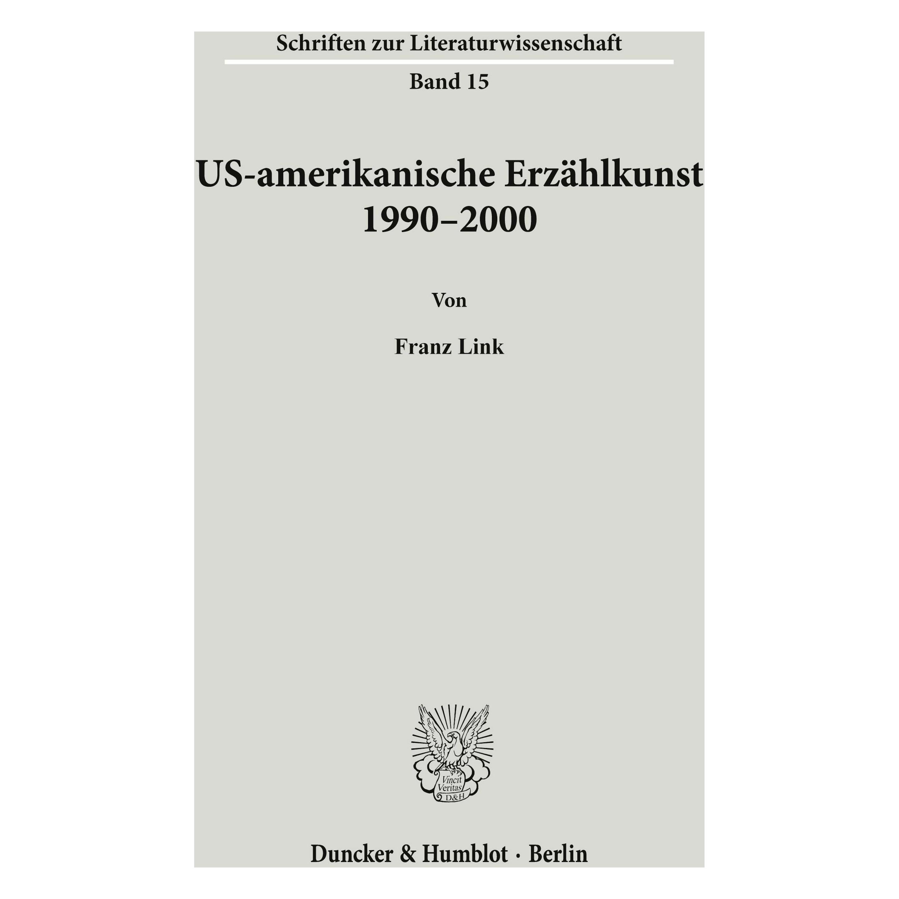 Duncker & Humblot US-amerikanische Erzählkunst 1990-2000. (Deutsch, Softcover, Franz Link) (55339907)