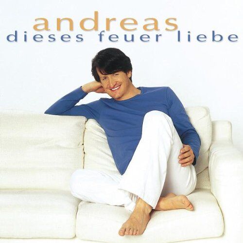 Andreas - Dieses Feuer Liebe - Preis vom 01.10.2026 17:08:56 h