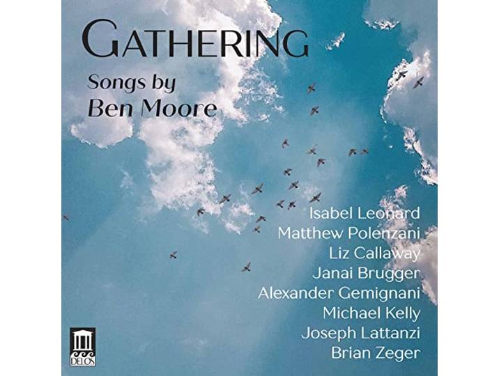 Gathering: Songs By Ben Moore