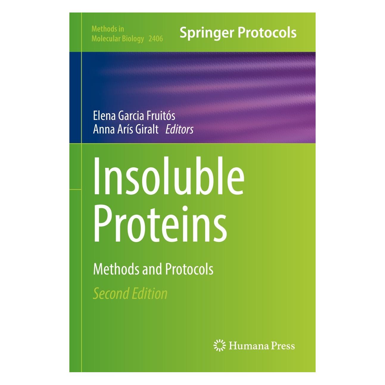 Springer Insoluble Proteins (Englisch, Hardcover, Anna Arís Giralt, Elena Garcia Fruitós) (9781071618585)
