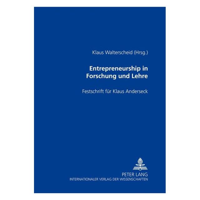 Peter Lang Entrepreneurship in Forschung und Lehre (Deutsch, 2003) (35141732)