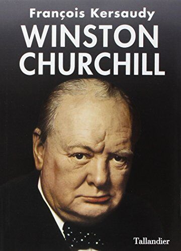 François Kersaudy - Winston Churchill : le pouvoir de l'imagination - Preis vom 30.09.2026 09:01:18 h