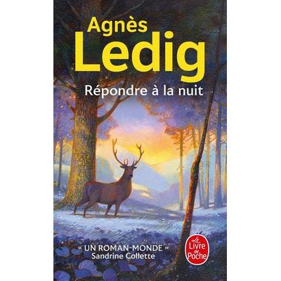 Répondre à la nuit, Taschenbuch von Agnès Ledig, Hachette Books Ireland, 978-2-253-91152-4