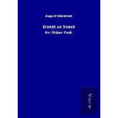 Erenst un Snack, Taschenbuch von August Hermann, BoD - Books on Demand