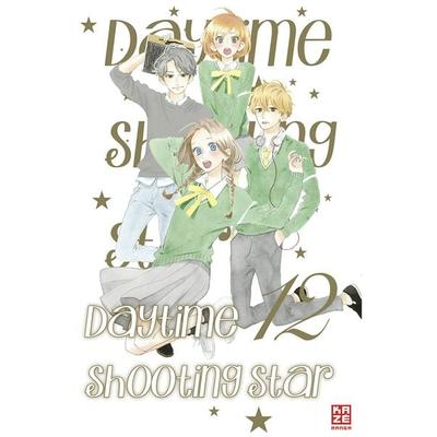 Daytime Shooting Star – Band 12 (Finale), Taschenbuch von Mika Yamamori, Kazé, 978-2-88921-632-1