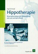 Ingrid Strauß - Hippotherapie. Neurophysiologische Behandlung mit und auf dem Pferd - Preis vom 02.10.2026 23:42:20 h