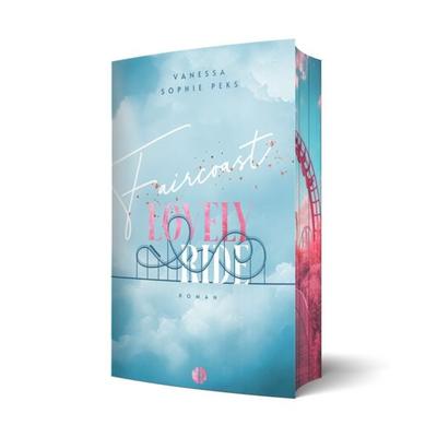 Faircoast: Lovely Ride | Aufwendig gestaltete Ausgabe mit Farbschnitt, Taschenbuch von Vanessa-Sophie Peks, PureBelle