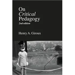On Critical Pedagogy, Fachbücher von Henry A. Giroux