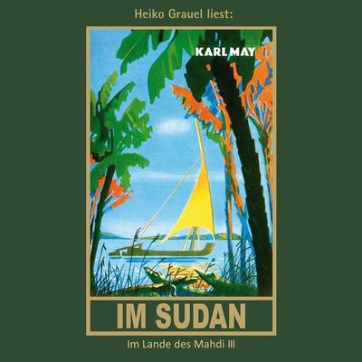 Im Sudan - Karl May, Audio, 4057664062826
