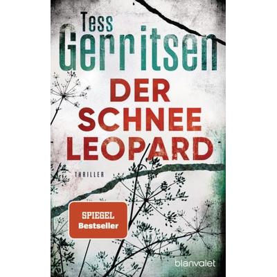 Der Schneeleopard / Jane Rizzoli Band 11, Taschenbuch von Tess Gerritsen, Blanvalet