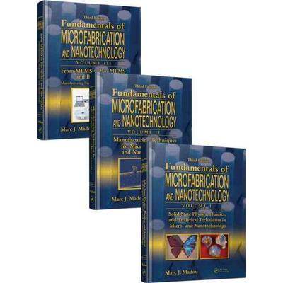 Fundamentals of Microfabrication and Nanotechnology, Three-Volume Set, Taschenbuch von Marc J. Madou, Taylor & Francis, 978-0-8493-3180-0