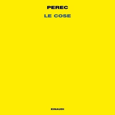 Le cose - Georges Perec, Audio, 9788858492529