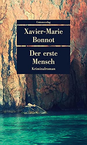 Xavier-Marie Bonnot - Der erste Mensch: Kriminalroman. Ein Fall für Michel de Palma (metro) - Preis vom 11.10.2026 15:43:13 h