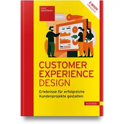 Customer Experience Design, Fachbücher von Ingrid Gerstbach