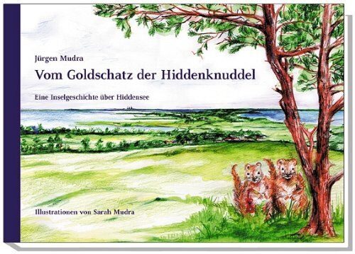 Jürgen Mudra - Vom Goldschatz der Hiddenknuddel (Edition Andreae) - Preis vom 30.09.2026 09:01:18 h