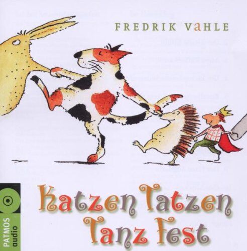 Fredrik Vahle - Katzen-Tatzen-Tanz-Fest: 11 große Hits: 11 große Hits - Preis vom 10.10.2026 11:48:34 h