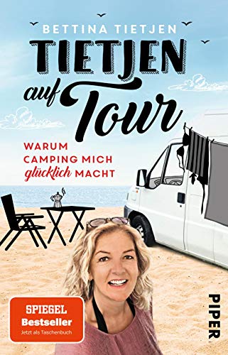 Bettina Tietjen - Tietjen auf Tour: Warum Camping mich glücklich macht - Preis vom 14.10.2026 23:07:16 h
