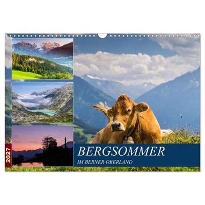 Bergsommer im Berner Oberland (Wandkalender 2027 DIN A3 quer), CALVENDO Monatskalender