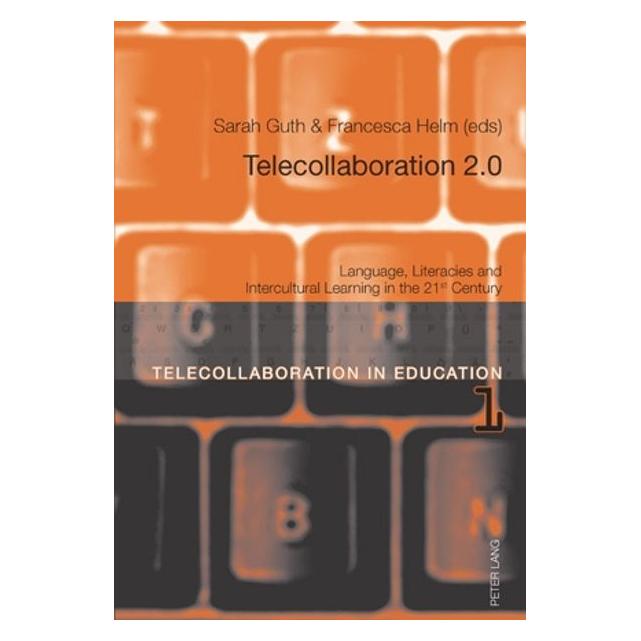 Peter Lang Telecollaboration 2.0 (Englisch, Softcover, Francesca Helm, Sarah Guth) (56030544)