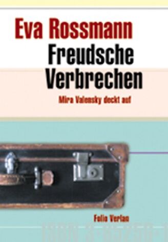 Eva Rossmann - Freudsche Verbrechen. Ein Mira-Valensky-Krimi - Preis vom 09.10.2026 07:28:09 h