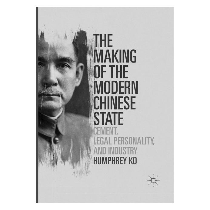 Springer The Making of the Modern Chinese State (Englisch, Softcover, Humphrey Ko) (56009726)
