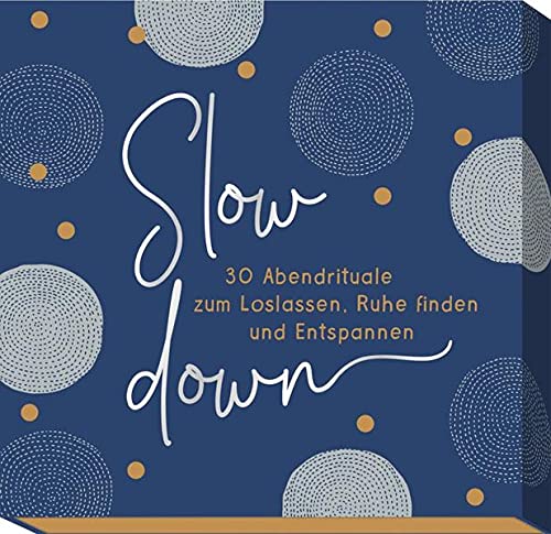 Groh - Slow down: 30 Abendrituale zum Loslassen, Ruhe finden und Entspannen - Preis vom 17.10.2026 19:25:27 h