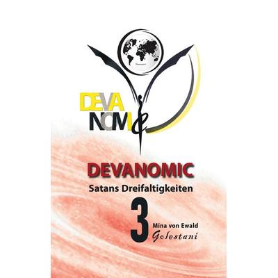 Satanische Dreifaltigkeiten III, Gebundene Ausgabe von Mina Ewald, BoD – Books on Demand, 978-3-695-11704-8