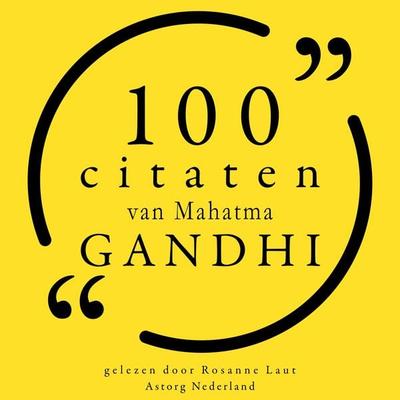 100 citaten van Mahatma Gandhi - Mahatma Gandhi, Audio, 9782821155800