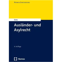 Ausländer- und Asylrecht, Fachbücher von Andreas Dietz