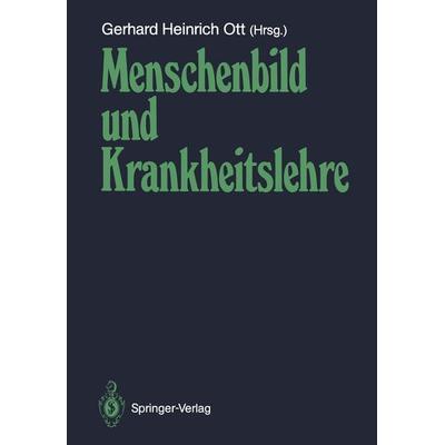 Menschenbild und Krankheitslehre, Taschenbuch von , Springer Berlin, 978-3-540-17916-0