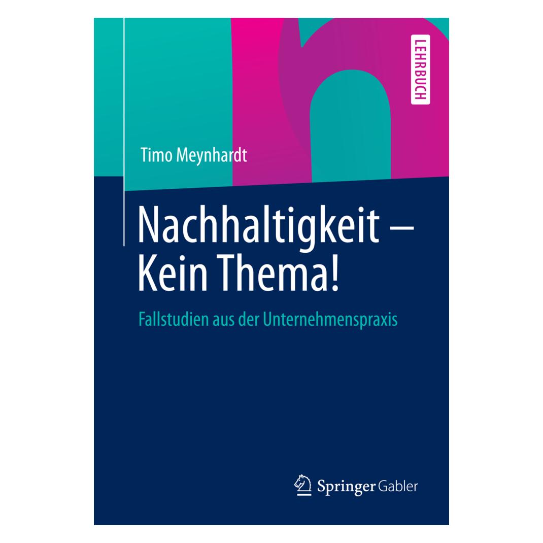 Gabler Nachhaltigkeit - Kein Thema! (Deutsch, Softcover, Timo Meynhardt) (7545277)