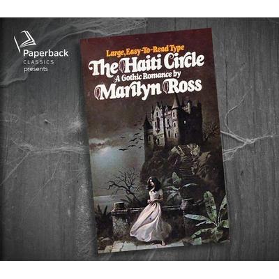 The Haiti Circle - Marilyn Ross, CD, 9781640917385