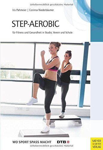 Corinna Niederbäumer - Step-Aerobic: Für Schule und Studio - Preis vom 18.10.2026 15:28:09 h